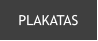 PLAKATAS